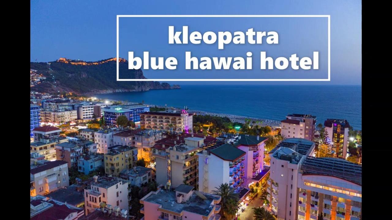Kleopatra Blue Hawai Hotel Аланія Екстер'єр фото
